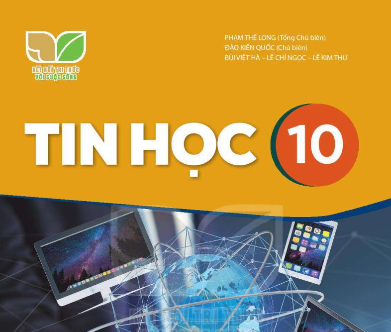 SÁCH GIÁO KHOA TIN HỌC 10 KẾT NỐI TRI THỨC  - Miễn phí